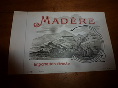 1920 ? Spécimen étiquette De Vin De MADÉ​RE N° 731 ,déposé, Imp. G.Jouneau  3 Rue Papin à Paris - Bateaux à Voile & Voiliers