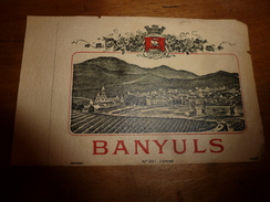 1920 ? Spécimen étiquette De Vin De BANYULS N° 991  ,déposé, Imp. G.Jouneau  3 Rue Papin à Paris - Segelboote & -schiffe