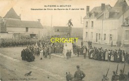 58 St Pierre Le Moutier, Décoration De Croix De Guerre, 1916, Voir Correspondance Qui En Parle Au Verso - Saint Pierre Le Moutier