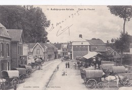 Carte 1915 AUBIGNY EN ARTOIS / PLACE DU MARCHE (très Animée , Attelage) - Aubigny En Artois