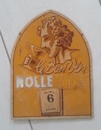 Publicité PLV Nollevalle Le Bon Vin Avec Calendrier Commençant Au Lundi 6 Novembre - Plaques En Carton