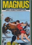 Magnus Der Robotkämpfer Nr. 6 - Hethke Verlag - Album SC - Altri & Non Classificati