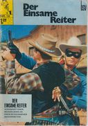 Der Einsame Reiter Nr. 16 - BSV Bildschriftenverlag (Lone Ranger) - Otros & Sin Clasificación