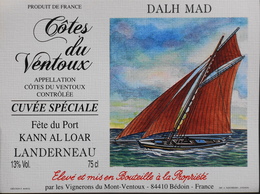 ETIQUETTE De VIN " Côtes Du Ventoux " -Cuvée Spéciale DALH MAD - Bédouin (Vaucluse) - Très Bon état - Côtes Du Ventoux