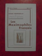 LES MAXIMAPHILES FRANÇAIS : REVUE MENSUELLE N°84 (1953) / ASSOCIATION DES COLLECTIONNEURS DE CARTES MAXIMUM (FRANCAIS) - Philately And Postal History