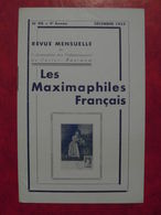 LES MAXIMAPHILES FRANÇAIS : REVUE MENSUELLE N°90 (1953) / ASSOCIATION DES COLLECTIONNEURS DE CARTES MAXIMUM (FRANCAIS) - Philately And Postal History