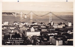 BAY BRIDGE AND EMBARCADERE FROM TELEPHONE BUILDING - Oakland