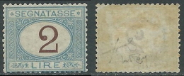 1870-74 REGNO SEGNATASSE 2 LIRE MH * - E130 - Portomarken