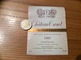 Etiquette Vin «MINERVOIS - Château Canet - Michel Raymond Arzens (11) » 1989 - Languedoc-Roussillon