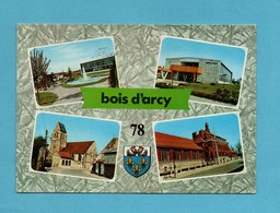 78 Yvelines Bois D ' Arcy Carte Multivues - Bois D'Arcy