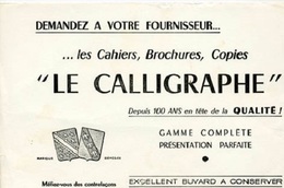 BUVARD  Blanc  Marque  Cahiers, Brochures, Copies  LE  CALLIGRAPHE  Depuis  100  Ans - Verzamelingen & Reeksen