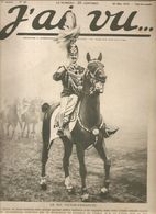 Militaria Revue J'ai Vu.... N°28 Du 29 Mai 1915 L'Italie Et La Guerre Le Roi Victor-Emmanuel - Autres & Non Classés