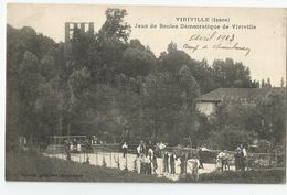 Isère 38 - Viriville Jeux De Boules Démocratique 1913 - Viriville