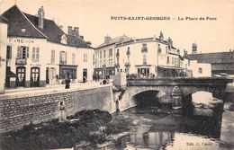 Nuits Saint Georges          21      La Place Du Pont                 (voir Scan) - Nuits Saint Georges