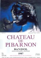 1 Etiquette Ancienne De VIN - CHATEAU DE PIBARNON 1987 - BANDOL - SOMVILLE - Kunst