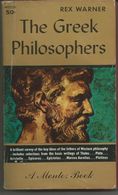 Rex WARNER The Greek Philosophers (les Philosophes Grecs) - Avant 1700