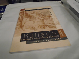 LA LUTTE CONTRE LA PROSTITUTION A RIOM AU XVIIe ET XVIIIe SIECLES : LES REFUGES. BULL HIST SCIENT AUVERGNE N° 756 / 2003 - Auvergne