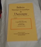 EDUCATION ANCIEN REGIME ENSEIGNEMENT PUY DE DOME BULLETIN HISTORIQUE SCIENTIFIQUE AUVERGNE 700 - 701 1989 - Auvergne