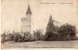 FLIXECOURT - LA TOURELLE DU CHÂTEAU - Flixecourt
