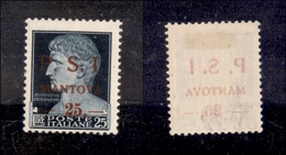 0431 EMISSIONI LOCALI - MANTOVA - 1945 - 25 Lire + 25 Lire (10g) Con Leggero Decalco - Nuovo Con Gomma (2.000) - Sonstige & Ohne Zuordnung