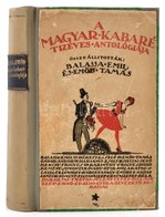 A Magyar Kabaré Tízéves Antológiája. Összeállították Balassa Emil-Emőd Tamás. Bp.,é.n., Dick Manó. Átkötött Félvászon-kö - Non Classés