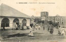 SIERRA LEONE - FREETOWN - Big Market Et Custom House - Sierra Leone