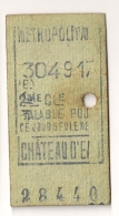 ANCIEN TICKET DE METRO  CHATEAU D'EAU     2 EME CL VALABLE  CE JOUR SEULEMENT CAPA1464 - Europe