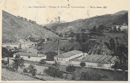 Le Cheylard (Ardèche) - Tissage De Brolle Et Carmantran - Edition B.F. Paris - Le Cheylard