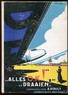 Aviation VIRULY Alles O.K.! Draaien! 1935 - Vecchi
