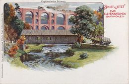 Litho AK Elstertalbrücke Sonst Jetzt Eisenbahn Barthmühle Pöhl Jocketa Trieb Liebau Steinsdorf Jössnitz Röttis Vogtland - Poehl