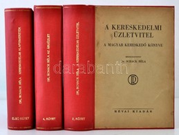 A Magyar Keresked? Koenyve I-II, IV. Koetet. (A III. Koetet Hianyzik.) Szerk: Dr. Schack Bela. A Kereskedelmi Tudnivalok - Unclassified