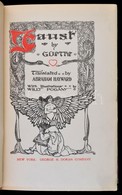 Faust: Goethe. Translated By Abraham Hayward. With Illustations By Willy Pogany. New York, E.N., George H. Doran. Kiadoi - Unclassified