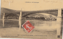 LA VOULTE SUR RHONE          LE PONT DU CHEMIN DE FER    TOILEE    .CLICHE ARTIGE - La Voulte-sur-Rhône