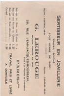 Carte Commerciale/ G LEROUGE/Sertisseur En Joaillerie/ Rue JJ Rousseau/ PARIS  /1936    CAC117 - Visiting Cards