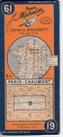 Carte Routière Michelin Numéro 61 Paris Chaumont Année 1938 - Roadmaps