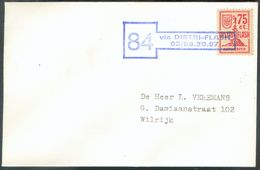 75c. DISTRIFLASH Sur Enveloppe Griffe Verte 84 Via DISTRI-FLASH 03/53.20.97 Vers Anvers (Expdition Du Bureau De OEVEL = - Private & Local Mails [PR & LO]