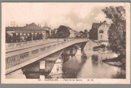 CPA 57 - Sarralbe - Pont Sur La Sarre - Sarralbe