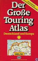 Der Große Touring Atlas - Deutschland Und Europa - Atlanten