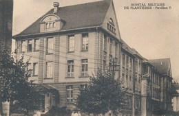 57) METZ-PLANTIERES : Hôpital Militaire - Pavillon 6 - Metz Campagne
