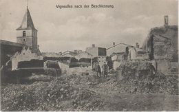 CPA - AK Vigneulles Les Hattonchâtel Nach Beschießung Guerre Weltkrieg Militär Feldpost Meuse Lothringen Lorraine - Vigneulles Les Hattonchatel