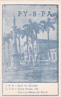 CARTOLINA - POSTCARD -BRASILE - RADIO AMATORI - SAO' LUIS - São Luis