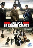 Guerre 39 45 : Juin 1940 Le Grand Chaos (dvd) - Histoire