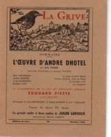 ARDENNES - La Grive L'OEUVRE D'ANDRE DHOTEL N° 92 D'octobre 1956 - Champagne - Ardenne