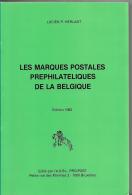 Les Marques Postales Prep Hilateliques De La Belgique - Annullamenti