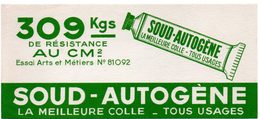 Buvard Colle Soud-autogène, Colle Tous Usages. - C