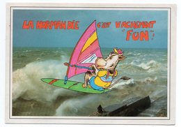 Illustrateur  D.Trémault--Normandie --"La Normandie C'est Vachement Fun !!!  " (vache Faisant De La Planche à Voile ) - Hedendaags (vanaf 1950)