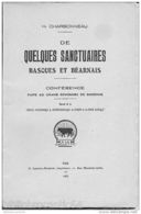 * DE QUELQUES SANCTUAIRES BASQUES ET BEARNAIS * Par H. CHARBONNEAU E. O. 1937 - Pays Basque