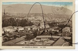 CPA COLORISEE . D07. LA VOULTE SUR RHONE. LES CITES. - La Voulte-sur-Rhône