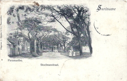 Amérique Du Sud - SURINAM - SURINAME - Paramaribo - Stoelmanstraat - Précurseur - Suriname