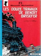 BENOIR BRISEFER 1972 LES DOUZE TRAVAUX DE BENOIT BRISEFER PAR PEYO - Benoît Brisefer